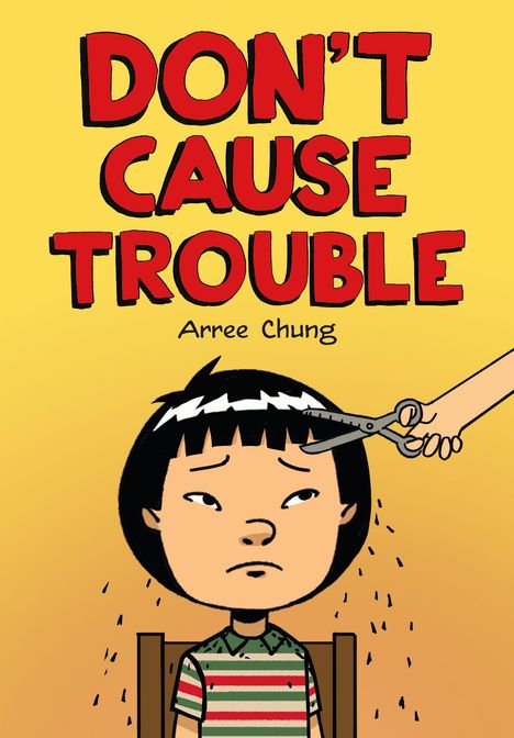 Arree Chung: Don't Cause Trouble, Buch