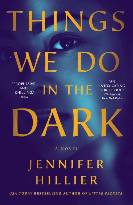 Jennifer Hillier: Things We Do in the Dark, Buch