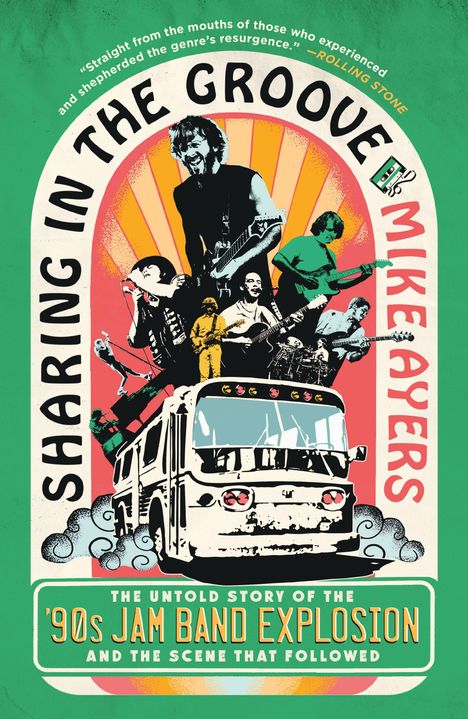 "Sharing in the Groove" von Mike Ayers. Buchcover. Rockmusiker auf einem Bus, leuchtende Farben und Retro-Stil.