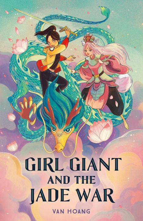 Van Hoang: Girl Giant and the Jade War, Buch