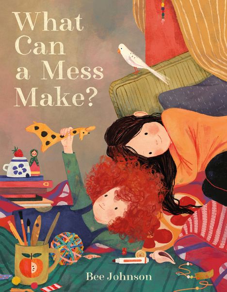 Bee Johnson: What Can a Mess Make?, Buch
