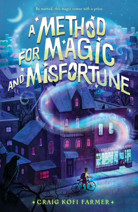 Craig Kofi Farmer: A Method for Magic and Misfortune, Buch