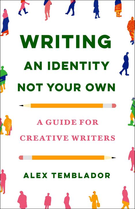 Alex Temblador: Writing an Identity Not Your Own, Buch