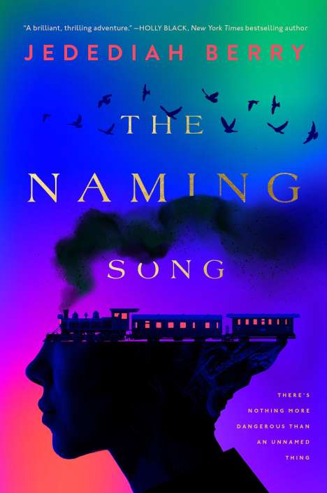 Jedediah Berry: The Naming Song, Buch