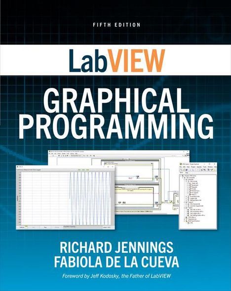 Fabiola de la Cueva: LabVIEW Graphical Programming, Fifth Edition, Buch