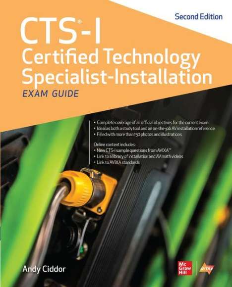 Avixa Inc: Cts-I Certified Technology Specialist-Installation Exam Guide, Second Edition, Buch