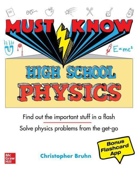 Christopher Bruhn: Must Know High School Physics, Buch