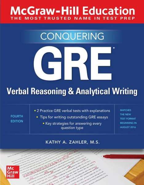 Kathy Zahler: McGraw-Hill Education Conquering GRE Verbal Reasoning and Analytical Writing, Second Edition, Buch