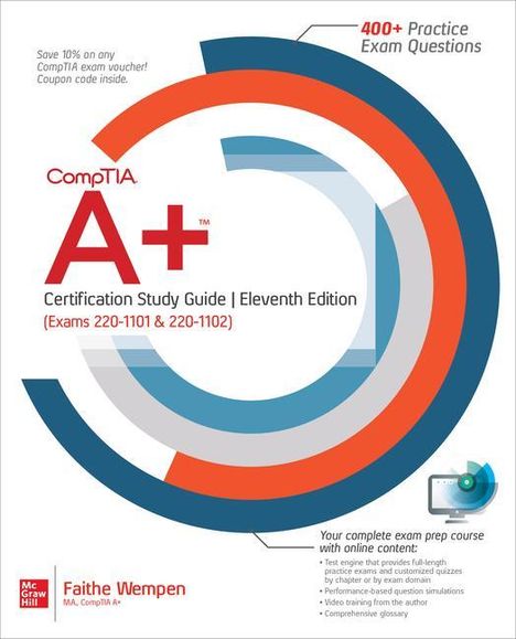 Faithe Wempen: CompTIA A+ Certification Study Guide, Eleventh Edition (Exams 220-1101 &amp; 220-1102), Buch