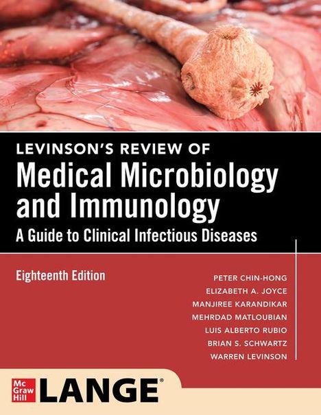 Peter Chin-Hong: Levinson's Review of Medical Microbiology and Immunology: A Guide to Clinical Infectious Disease, Eighteenth Edition, Buch