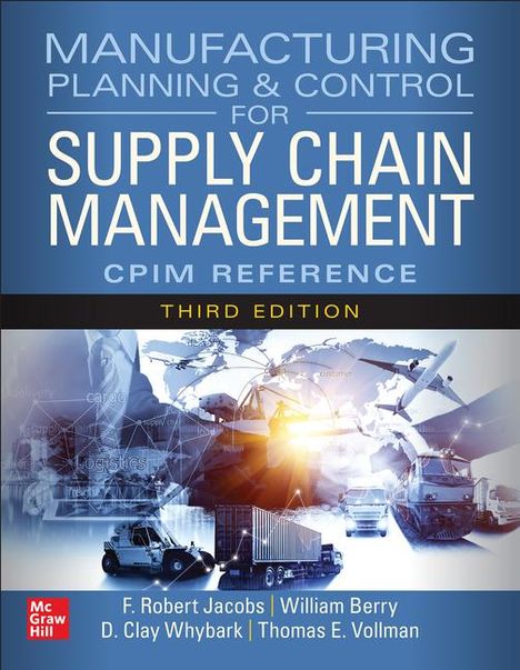 Kraig Knutson: Manufacturing Planning and Control for Supply Chain Management: The CPIM Reference, Buch