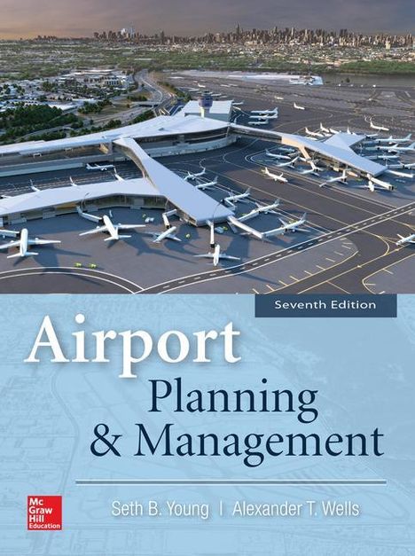 Seth Young: Airport Planning and Management 7e (Pb), Buch