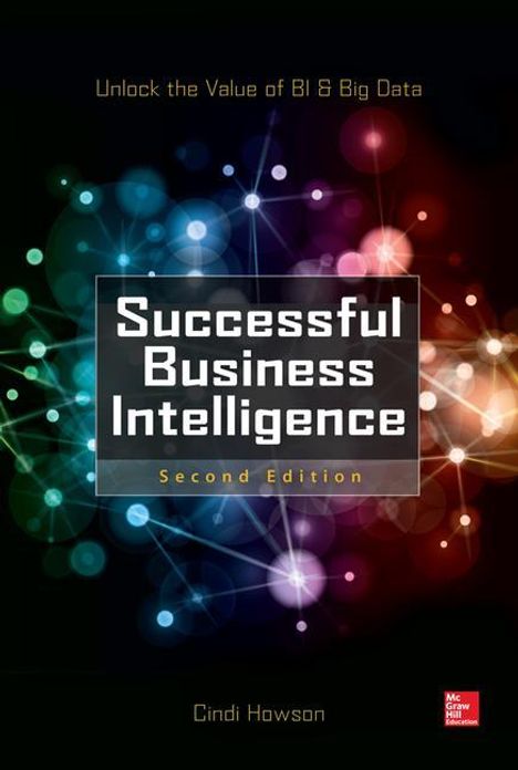 Cindi Howson: Successful Business Intelligence 2e (Pb), Buch