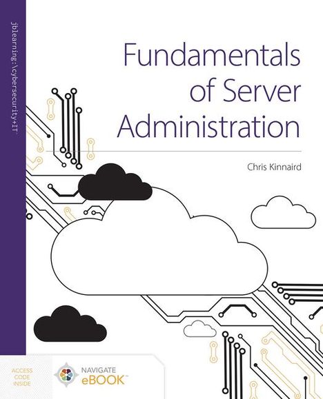 Chris Kinnaird: Fundamentals of Server Administration with eBook, Buch
