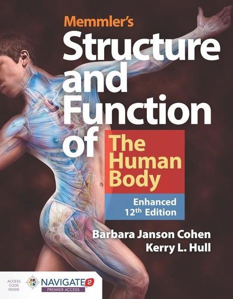 Barbara Janson Cohen: Memmler's Structure & Function of the Human Body, Enhanced Edition, Buch