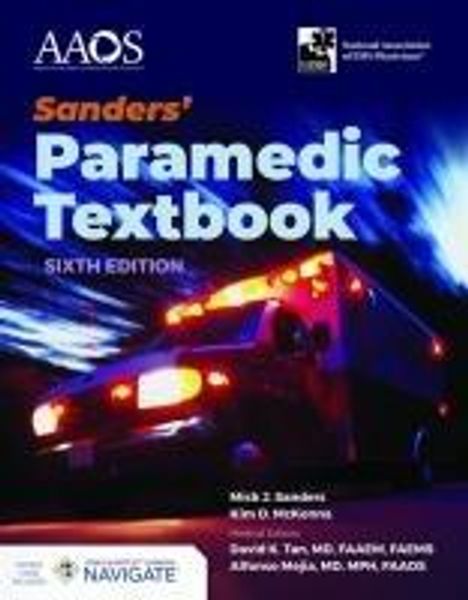 Mick J Sanders: Sanders' Paramedic Textbook with Navigate Advantage Access, Buch