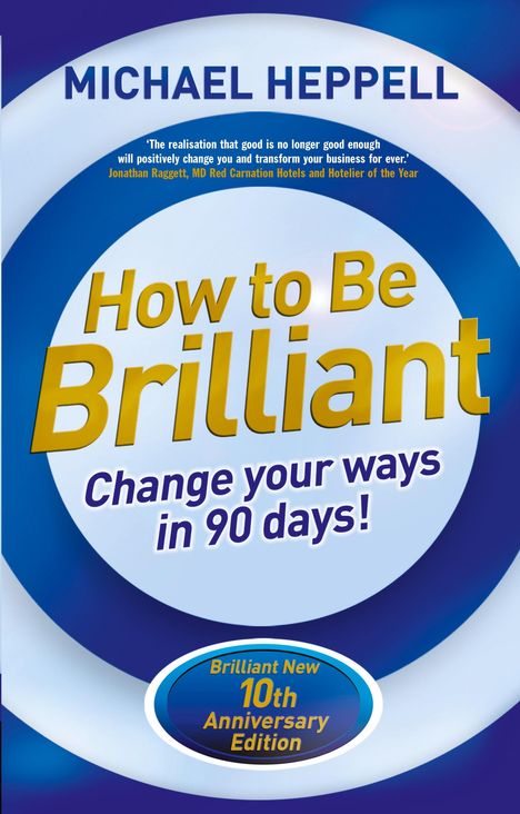 Michael Heppell: How to Be Brilliant, Buch
