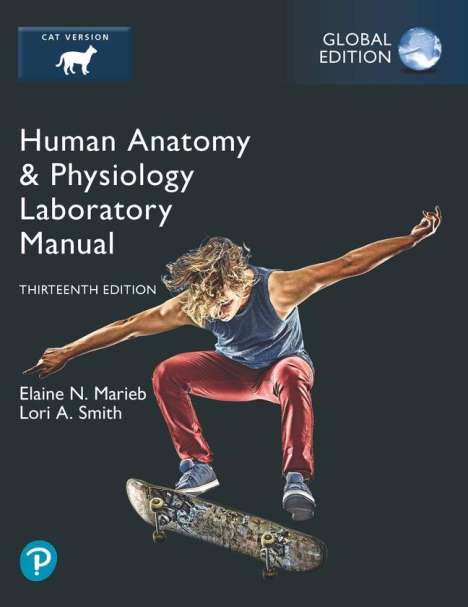 Elaine Marieb: Human Anatomy &amp; Physiology Laboratory Manual, Cat Version, Global Edition, Buch