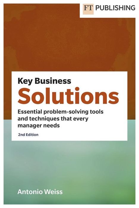 Antonio Weiss: Key Business Solutions, Buch