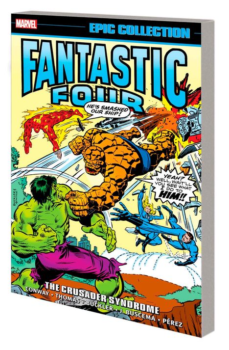 Gerry Conway: Fantastic Four Epic Collection: The Crusader Syndrome, Buch