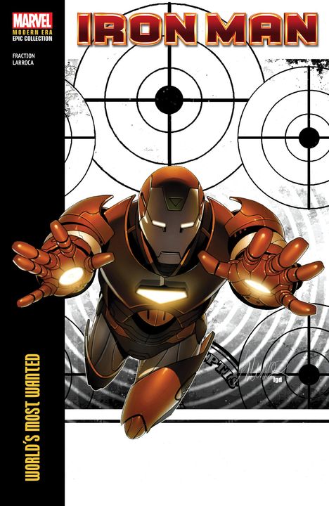 Matt Fraction: Iron Man Modern Era Epic Collection: World's Most Wanted, Buch