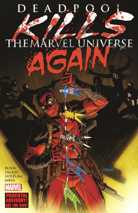 Cullen Bunn: Deadpool Kills the Marvel Universe Again [New Printing], Buch