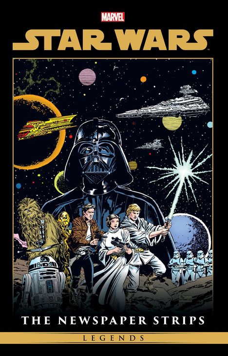 "STAR WARS" oben, "THE NEWSPAPER STRIPS" und "LEGENDS" unten. Comic-Illustration mit Figuren und Raumschiffen im Weltraum.