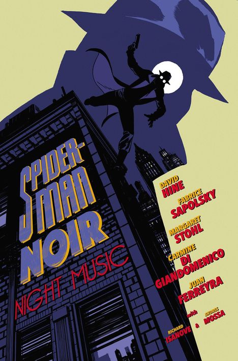 "SPIDER-MAN NOIR NIGHT MUSIC" in gelber und roter Schrift vor einem Gebäude. Silhouette eines Spionage-ähnlichen Charakters.