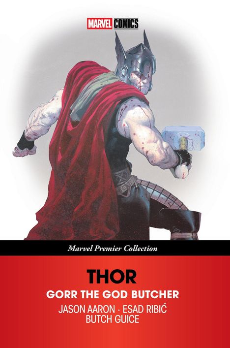 "Marvel Premier Collection: THOR - GORR THE GOD BUTCHER" mit Namen der Schöpfer. Illustration von Thor mit rotem Umhang.