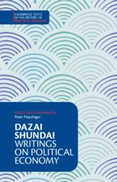 Dazai Shundai: Dazai Shundai: Writings on Political Economy, Buch