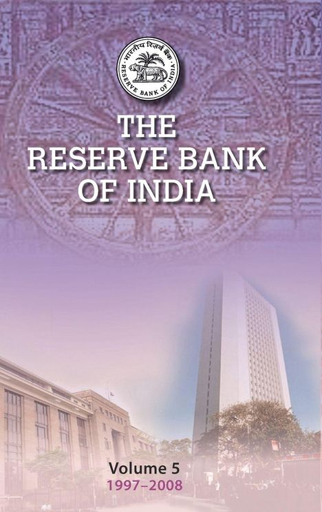 „THE RESERVE BANK OF INDIA“ oben, „Volume 5, 1997–2008“ unten, mit Bankgebäude und Logo im Hintergrund.