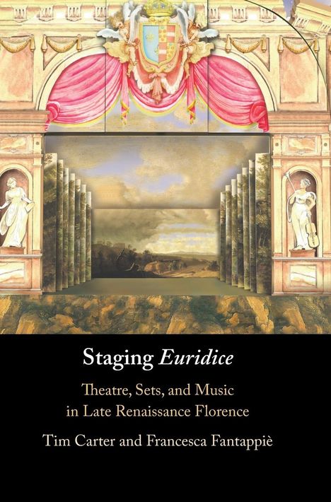 Tim Carter: Staging 'Euridice', Buch