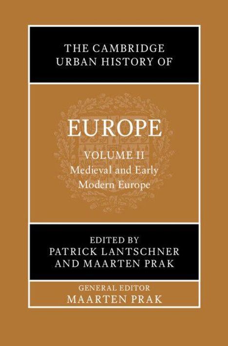 The Cambridge Urban History of Europe: Volume 2, Medieval and Early Modern Europe, Buch