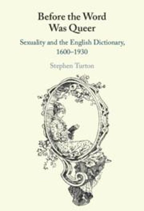 Stephen Turton: Before the Word Was Queer, Buch