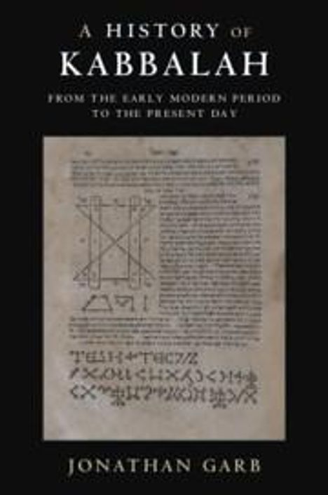 Jonathan Garb: A History of Kabbalah, Buch