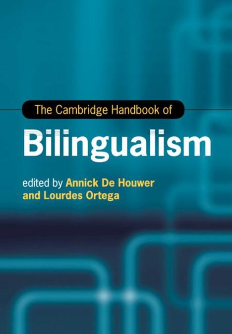 The Cambridge Handbook of Bilingualism, Buch