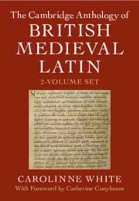 The Cambridge Anthology of British Medieval Latin 2 Volume Hardback Set, Buch