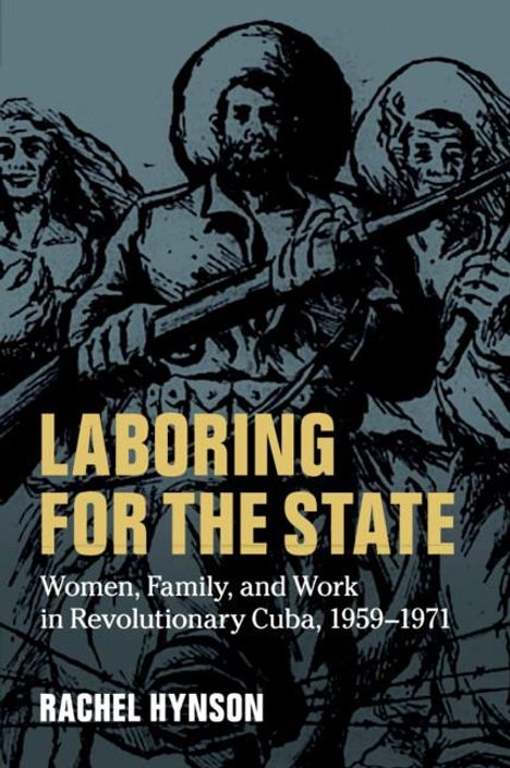 Rachel Hynson: Laboring for the State, Buch