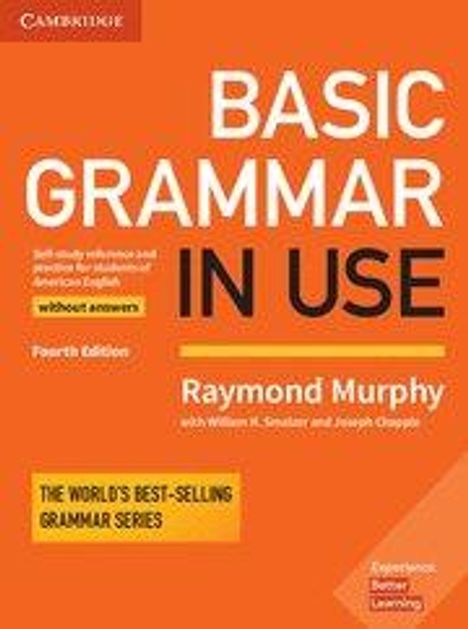 "Basic Grammar in Use", ohne Antworten, vierte Ausgabe, von Raymond Murphy. Orange Hintergrund, Cambridge-Logo oben links.