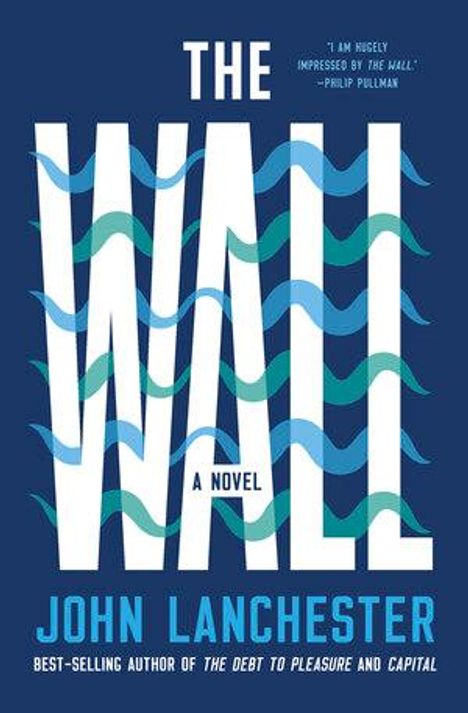 John Lanchester: The Wall, Buch