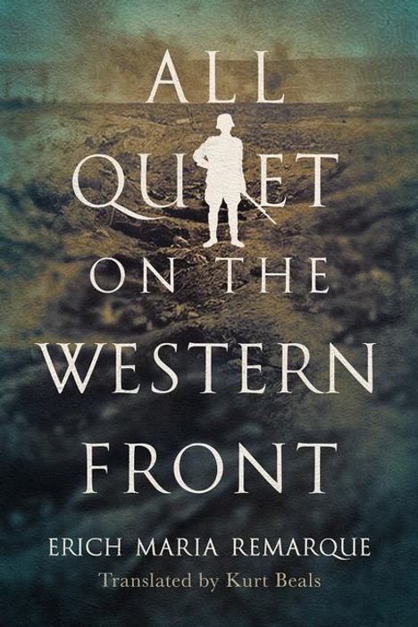 Erich Maria Remarque: All Quiet on the Western Front, Buch
