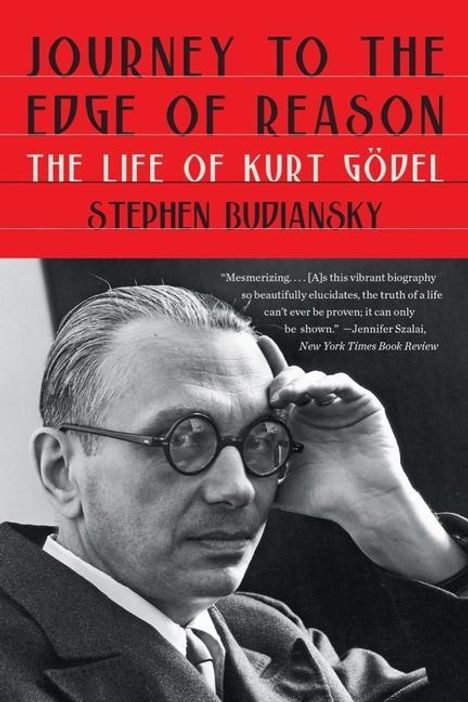 Stephen Budiansky: Journey to the Edge of Reason, Buch