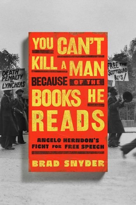 Brad Snyder: You Can't Kill a Man Because of the Books He Reads, Buch