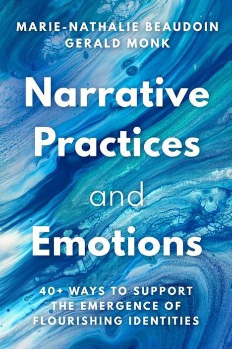 Marie-Nathalie Beaudoin: Narrative Practices and Emotions, Buch