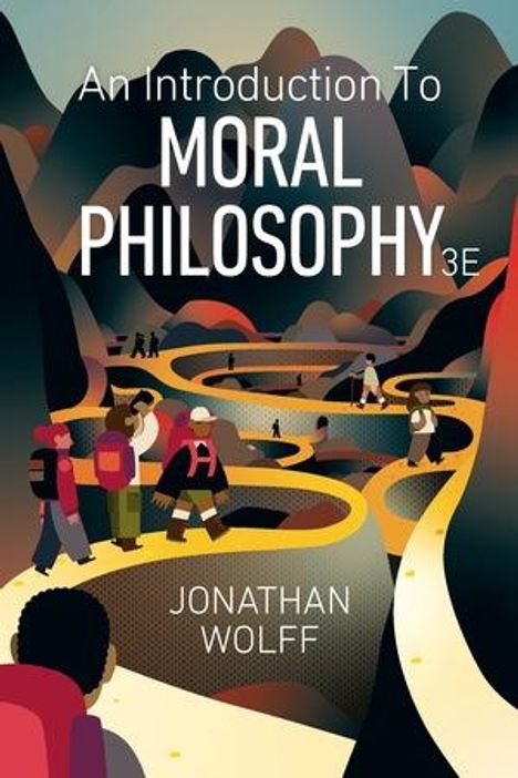 Jonathan Wolff: An Introduction to Moral Philosophy, Buch