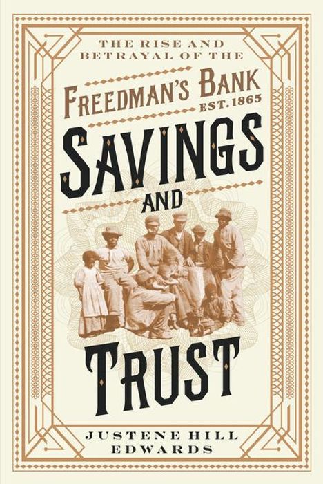 Justene Hill Edwards: Savings and Trust, Buch