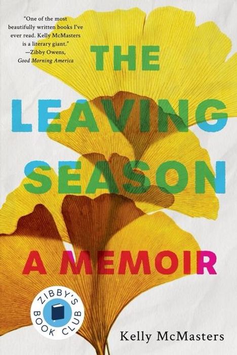 Kelly McMasters: The Leaving Season, Buch