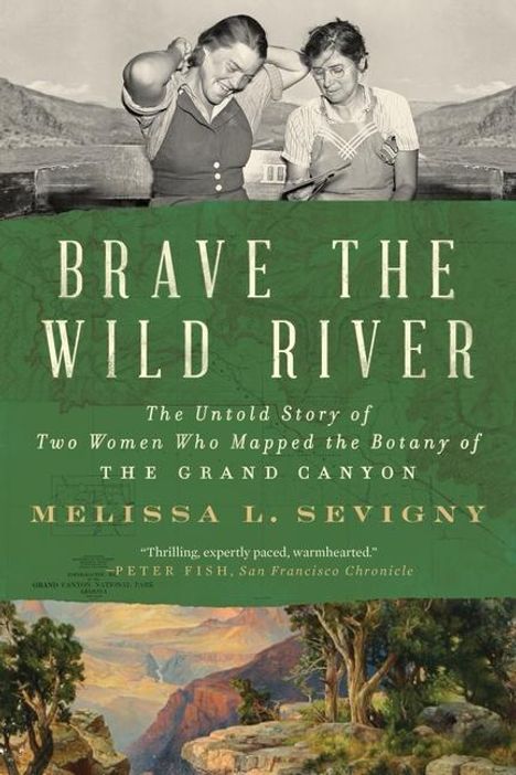 Melissa L Sevigny: Brave the Wild River, Buch