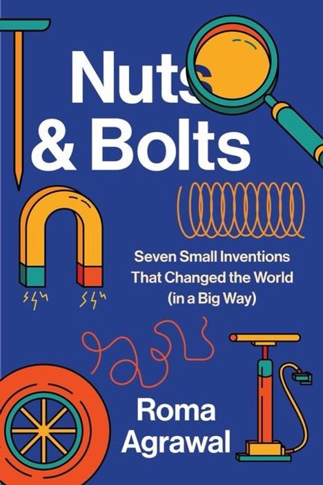 Roma Agrawal: Nuts and Bolts, Buch