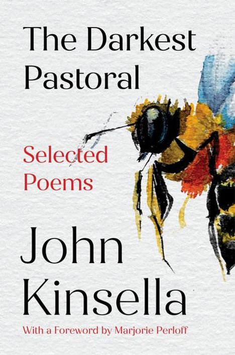 John Kinsella (geb. 1932): The Darkest Pastoral, Buch